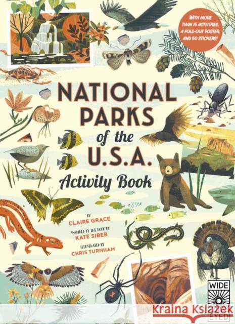 National Parks of the Usa: Activity Book: With More Than 15 Activities, a Fold-Out Poster, and 50 Stickers! Siber, Kate 9780711253292 Wide Eyed Editions