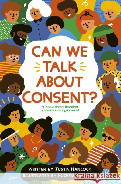 Can We Talk About Consent? Justin Hancock 9780711256545