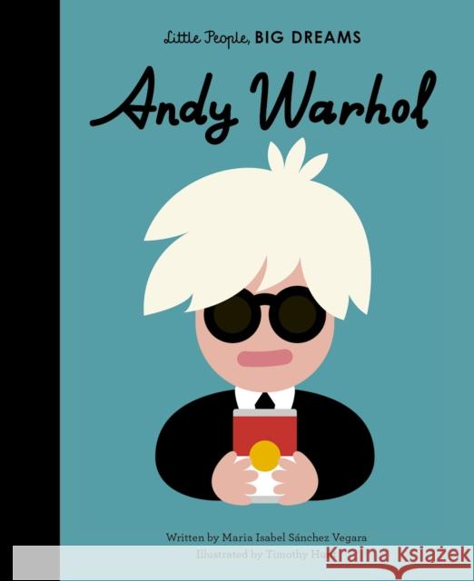 Andy Warhol Maria Isabel Sanchez Vegara 9780711257931 Quarto Publishing PLC