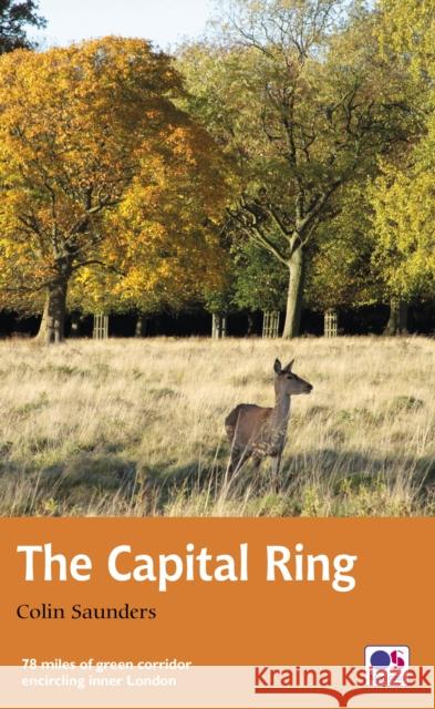 Capital Ring Colin Saunders 9780711258211 Quarto Publishing PLC