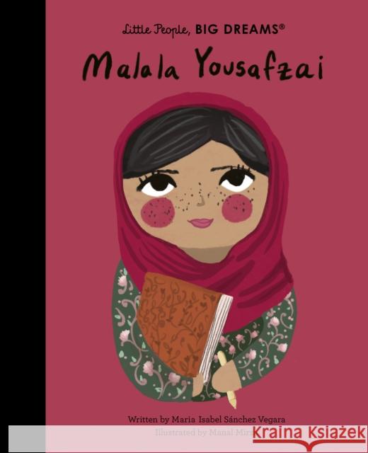 Malala Yousafzai Maria Isabel Sanchez Vegara 9780711259027