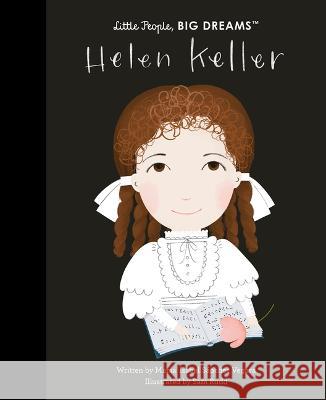 Helen Keller Maria Isabel Sanche 9780711259546