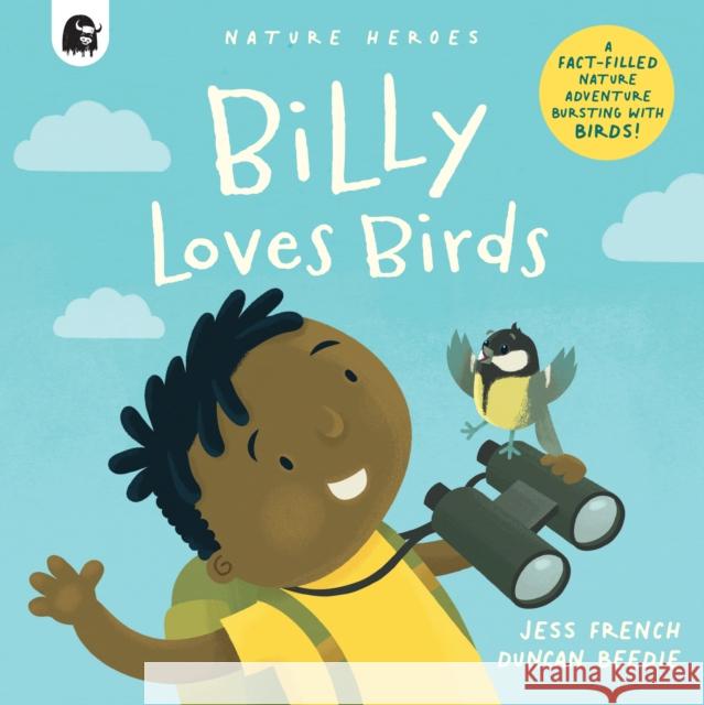 Billy Loves Birds Jess French 9780711265561