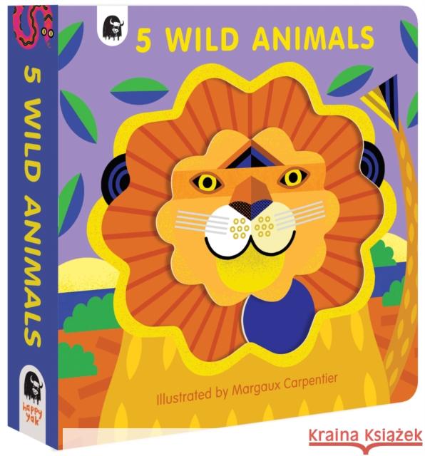 5 Wild Animals Emily Pither Words&pictures                           Margaux Carpentier 9780711265905 Words & Pictures