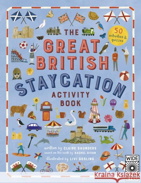 The Great British Staycation Activity Book Claire Saunders 9780711268661 Wide Eyed Editions