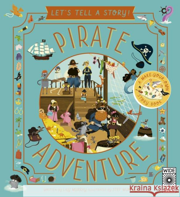 Pirate Adventure Lily Murray 9780711276123 Wide Eyed Editions