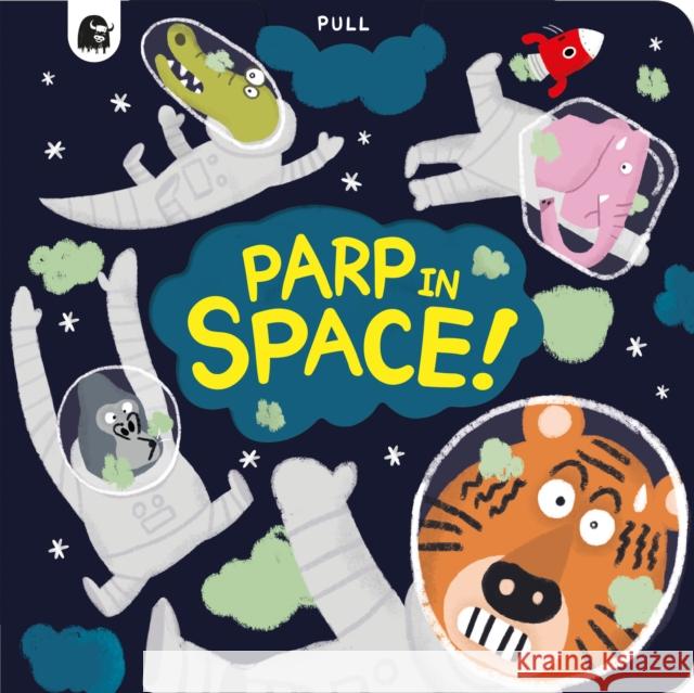 Parp In Space! Mike Henson 9780711282537