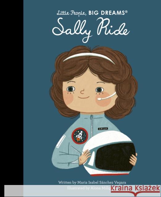 Sally Ride Maria Isabel Sanchez Vegara 9780711291508