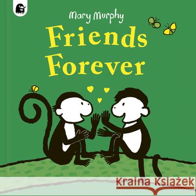 Friends Forever Mary Murphy 9780711294141 Happy Yak