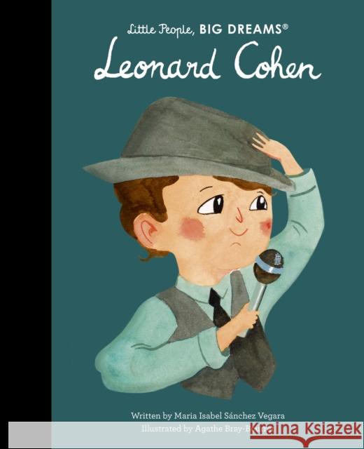 Leonard Cohen Maria Isabel Sanchez Vegara 9780711294721 Quarto Publishing PLC