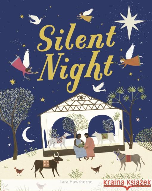 Silent Night Lara Hawthorne 9780711298019 Quarto Publishing PLC