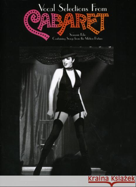 Vocal Selections from CABARET  9780711906631 Hal Leonard Europe Limited