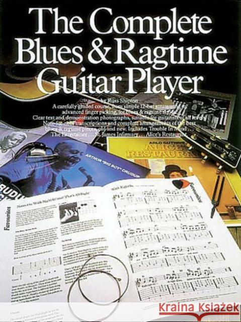 The Complete Blues And Ragtime Guitar Player Russ Shipton 9780711909076 Amsco Publications