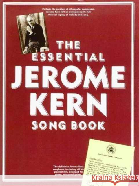 The Essential Jerome Kern Songbook Alfred Publishing   9780711923850 Music Sales Ltd