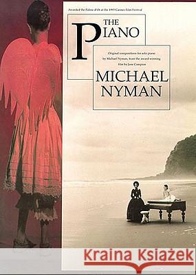 Michael Nyman: The Piano Michael Nyman Music Sales Corporation 9780711933224 