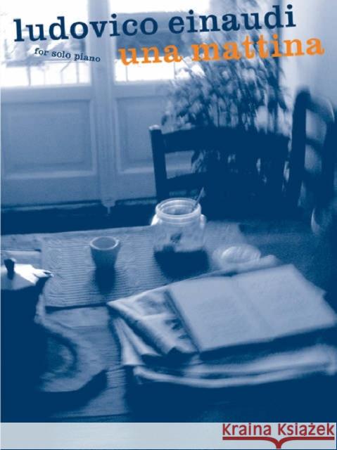 Una Mattina Ludovico Einaudi 9780711935433 Hal Leonard Europe Limited