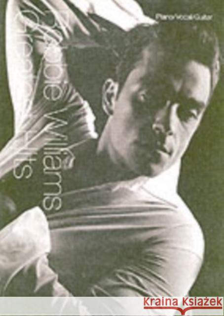 Robbie Williams - Greatest Hits  9780711938427 Hal Leonard Europe Limited