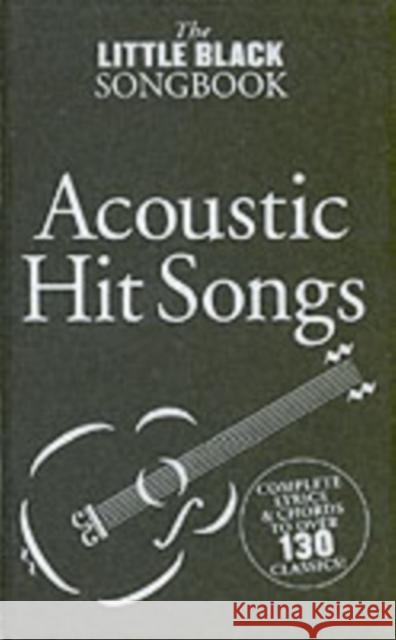 The Little Black Songbook: Acoustic Hits   9780711942332 Hal Leonard Europe Limited