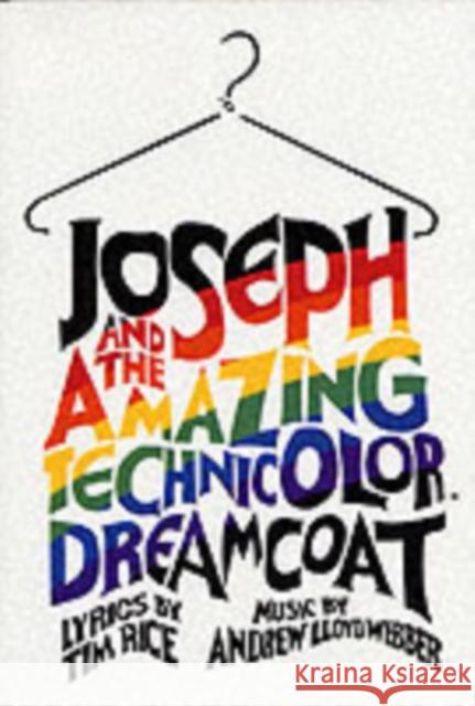 Joseph And The Amazing Technicolor Dreamcoat Tim Rice 9780711943933 Hal Leonard Europe Limited