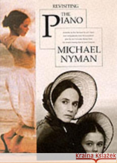 Revisiting The Piano Michael Nyman 9780711968844 Chester Music