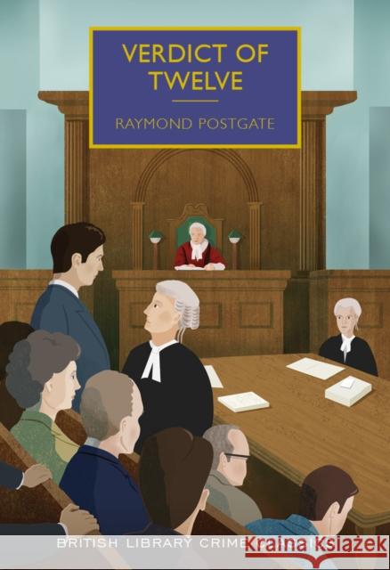 Verdict of Twelve Postgate, Raymond 9780712356749