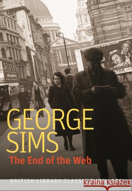 The End of the Web George Sims 9780712356824