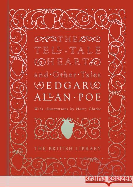 The Tell-Tale Heart and Other Tales Greg Buzwell Edgar Allan Poe 9780712357548 British Library Publishing