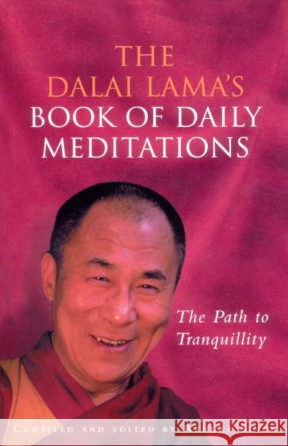 The Dalai Lama's Book Of Daily Meditations Dalai Lama Xiv Bstan-'dzin-rgya-mtsho 9780712604642