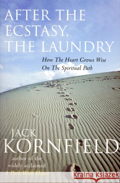 After The Ecstasy, The Laundry Jack Kornfield 9780712606585