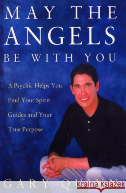 May The Angels Be With You Gary Quinn 9780712610728 EBURY PRESS