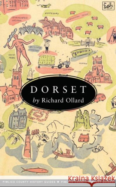 Dorset Richard Ollard 9780712651974 VINTAGE