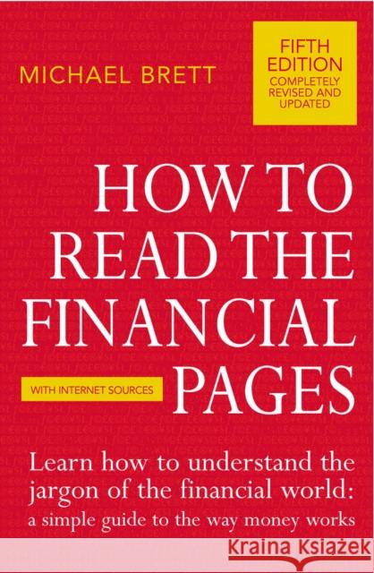 How to Read the Financial Pages Brett, Michael 9780712662598