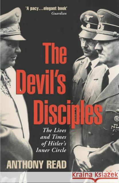 The Devil's Disciples Anthony Read 9780712664165