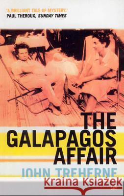 GALAPAGOS AFFAIR John Treherne 9780712668231