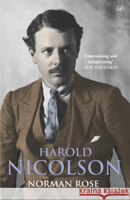 Harold Nicolson Norman Rose 9780712668453 Pimlico