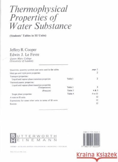 Thermophysical Properties of Water Substance : Students' Tables in SI Units Jeffrey Robin Cooper Edwin John Le Fevre 9780713132229 ELSEVIER SCIENCE & TECHNOLOGY