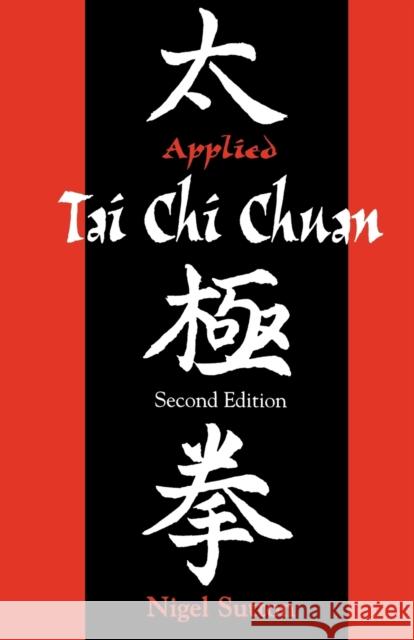 Applied Tai Chi Chuan  9780713649123 Bloomsbury Publishing PLC