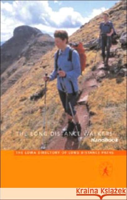 The Long Distance Walker's Handbook: The LDWA Directory of Long Distance Walks Barbara Blatchford 9780713660968