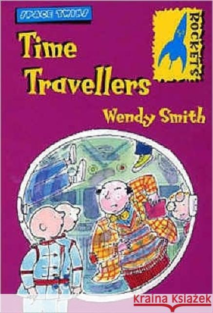 Space Twins: Time Travellers Wendy Smith 9780713661125 Bloomsbury Publishing PLC