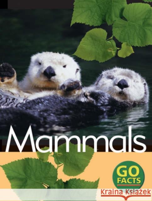 Mammals  9780713665932 A & C BLACK PUBLISHERS LTD