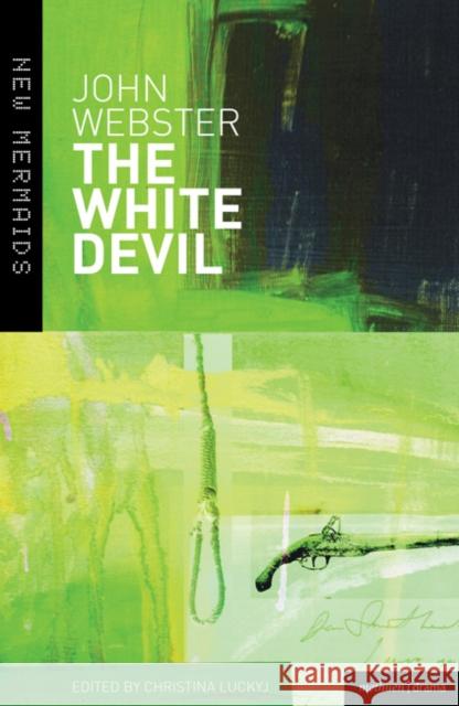 The White Devil John Webster 9780713681376 0