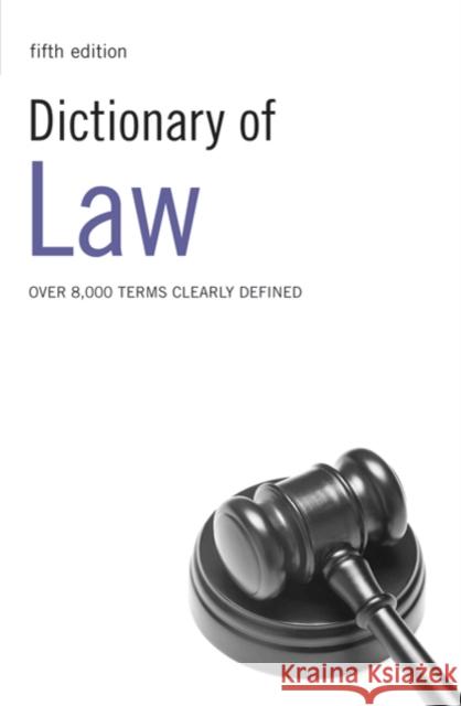 Dictionary of Law  9780713683189 Bloomsbury Publishing PLC