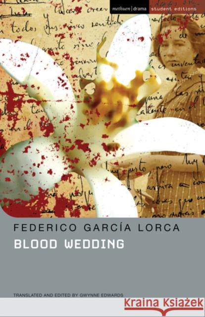 Blood Wedding Prof Gwynne Edwards 9780713685169