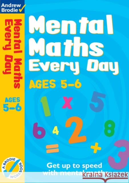 Mental Maths Every Day 5-6 Andrew Brodie 9780713685916