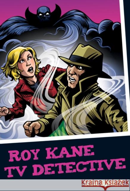Roy Kane : TV Detective Steve Bowkett 9780713686296 A & C BLACK PUBLISHERS LTD