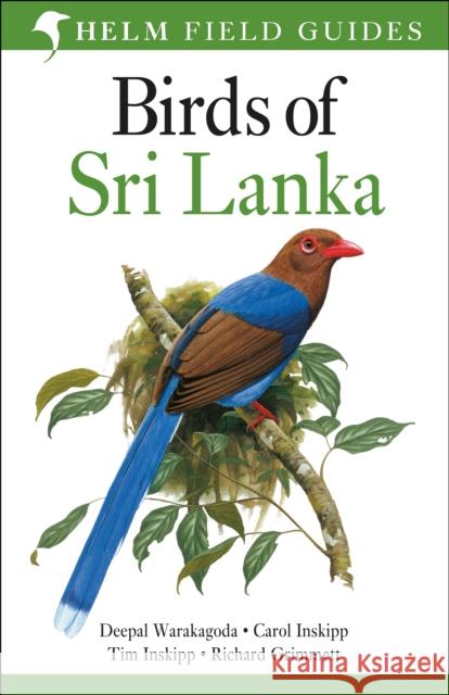 Birds of Sri Lanka: Helm Field Guides Richard Grimmett 9780713688535 0