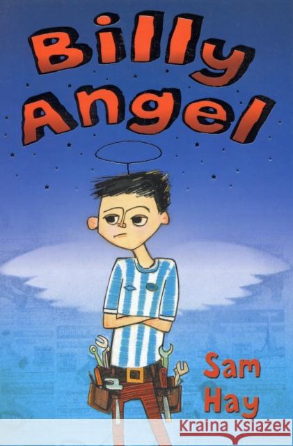 Billy Angel Sam Hay 9780713688818 Bloomsbury Publishing PLC