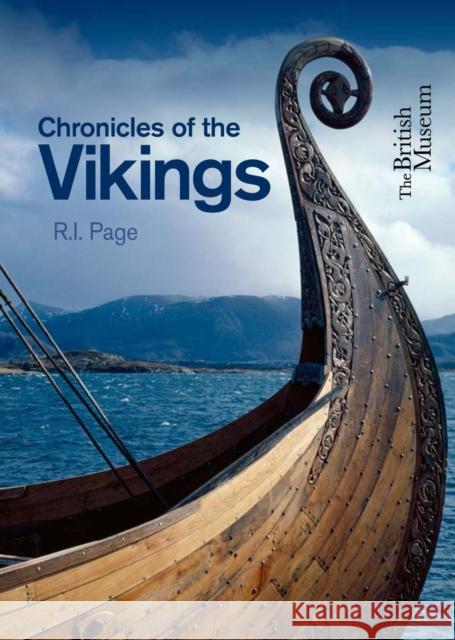 Chronicles of the Vikings: Records, Memorials and Myths  9780714123417 BRITISH MUSEUM PRESS