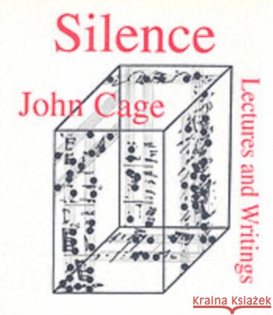 Silence: Lectures and Writings John Cage 9780714510439 Marion Boyars Publishers Ltd