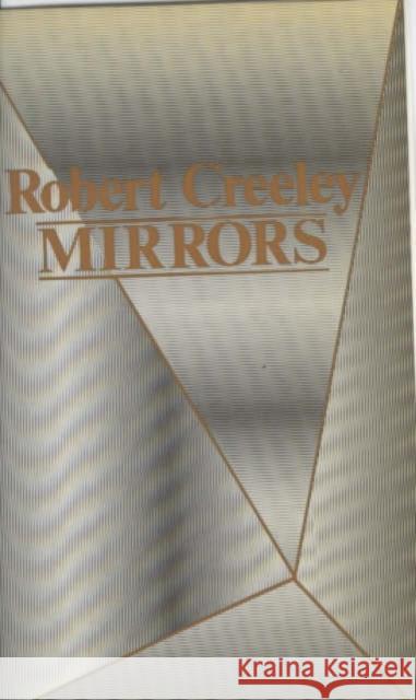 Mirrors Robert Creeley 9780714528236